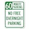 Signmission 60 Minute Parking-No Free Overnight Parking Heavy-Gauge Aluminum Rust Proof Parking, A-1824-24368 A-1824-24368 - alternate 1